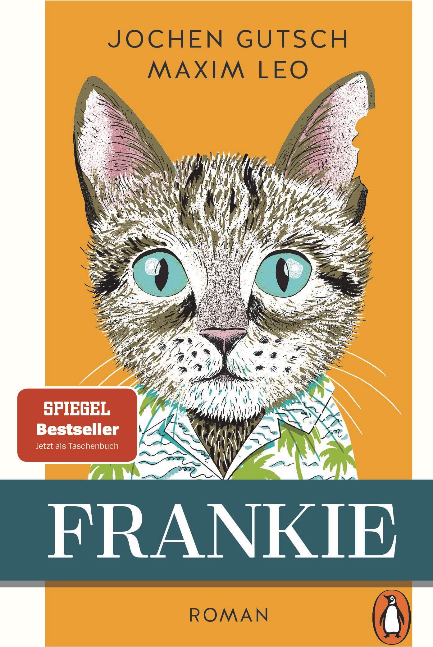 Jochen Gutsch - Frankie: Roman. Der Spiegel-Bestseller um den „außergewöhnlichen“ Kater - endlich als Taschenbuch - Preis vom 07.10.2026 11:45:10 h