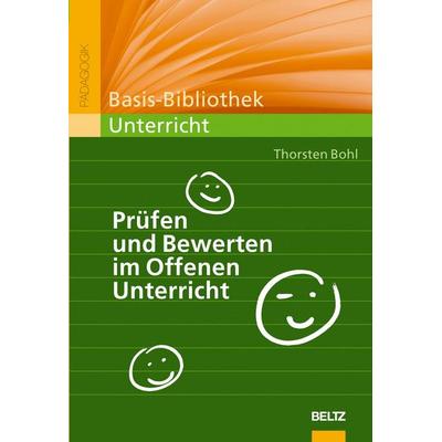 Prüfen und Bewerten im Offenen Unterricht, Taschenbuch von Thorsten Bohl, Beltz Verlagsgruppe GmbH & Co. KG