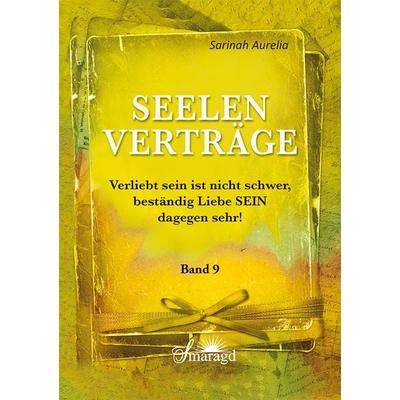 Seelenverträge Band 9, Taschenbuch von Sarinah Aurelia, Smaragd Verlag, 978-3-95531-089-9