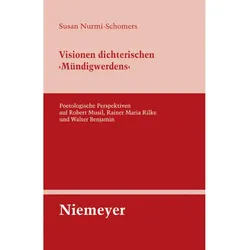 Visionen dichterischen 'Mündigwerdens', Fachbücher von Susan Nurmi-Schomers