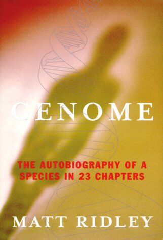 Matt Ridley - Genome: The Autobiography of a Species In 23 Chapters - Preis vom 17.10.2026 19:25:27 h