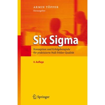 Six Sigma, Gebundene Ausgabe von Armin Töpfer, Springer Berlin