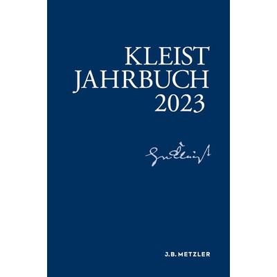 Kleist-Jahrbuch 2023, Taschenbuch von , Springer Berlin, 978-3-662-68059-9