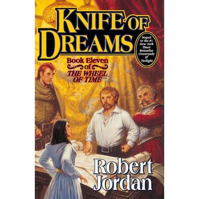 Knife of Dreams, Gebundene Ausgabe von Robert Jordan, Tor Books, 978-0-312-87307-3
