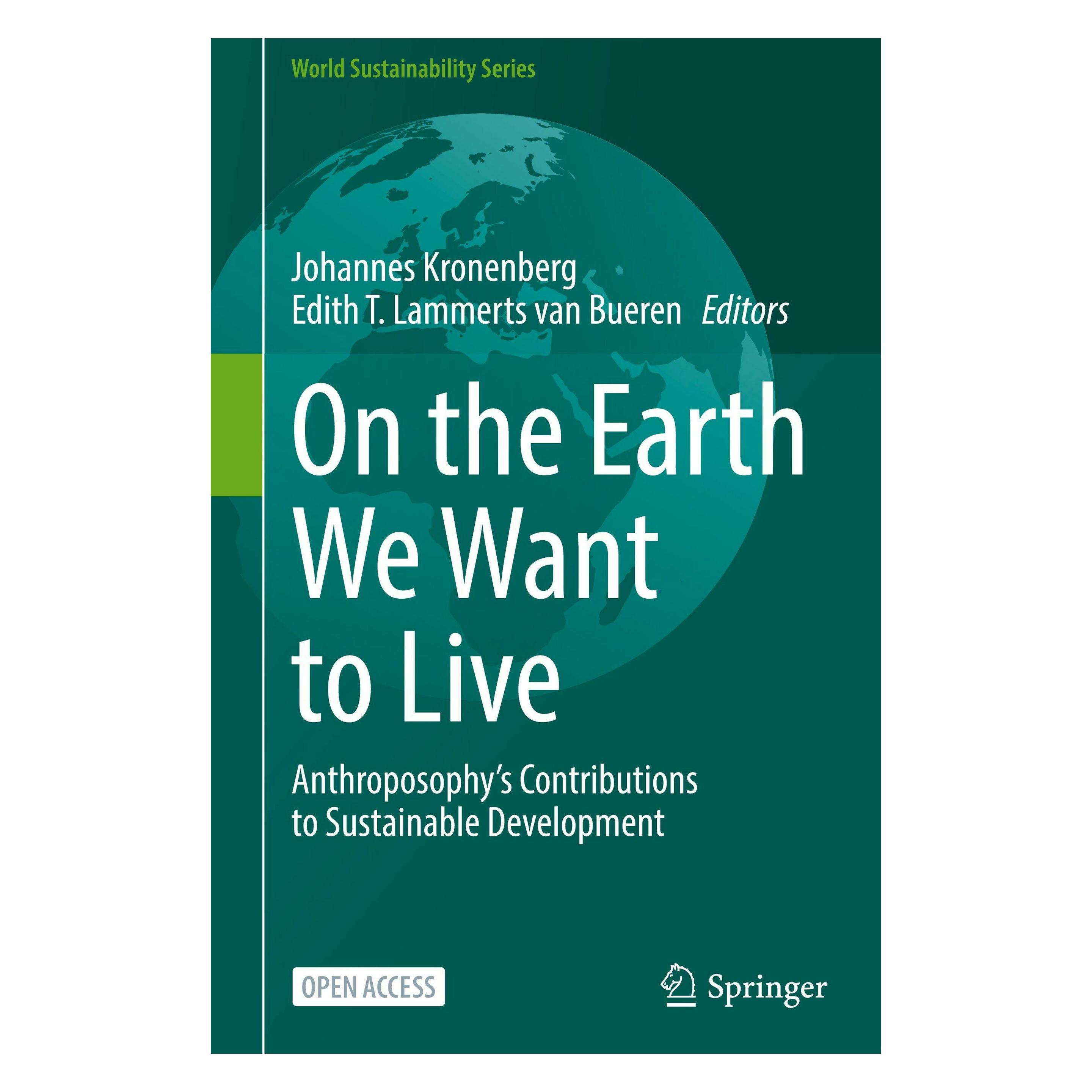 Springer On the Earth We Want to Live (Englisch, Hardcover, Edith T. Lammerts van Bueren, Johannes Kronenberg) (60795532)