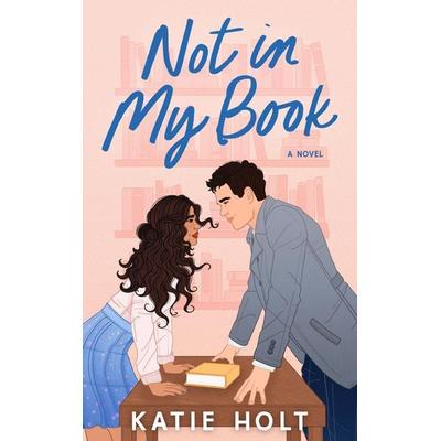 Not in My Book, Taschenbuch von Katie Holt, Crooked Lane Books, 978-1-63910-975-3