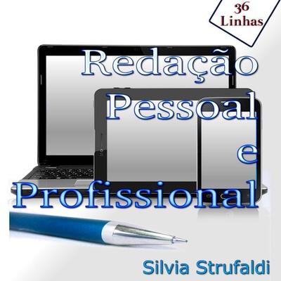 Redação Pessoal e Profissional - Silvia Strufaldi, Audio, 9781094249438