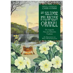 Das keltische Pflanzenorakel, Ratgeber von Philip Carr-Gomm