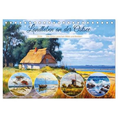 Landleben an der Ostsee - Alte Zeiten zwischen Meer und Bodden (Tischkalender 2026 DIN A5 quer), CALVENDO Monatskalender