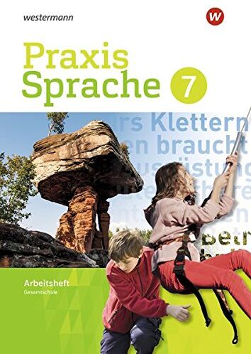 Praxis Sprache - Differenzierende Ausgabe 2017 für Gesamtschulen: Arbeitsheft 7 - Preis vom 18.10.2026 19:22:15 h