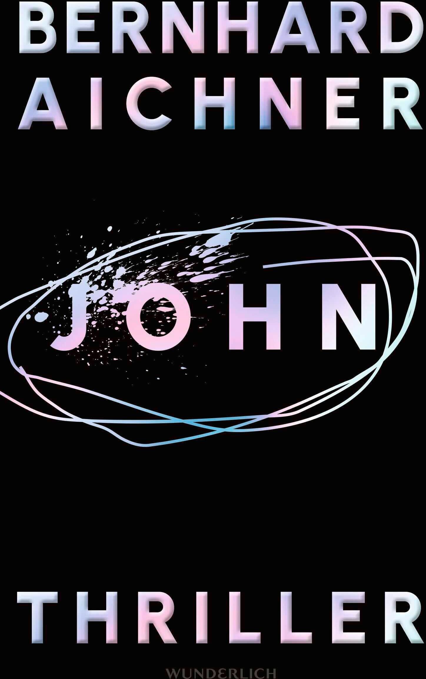 Bernhard Aichner - John - Preis vom 16.10.2026 11:41:07 h
