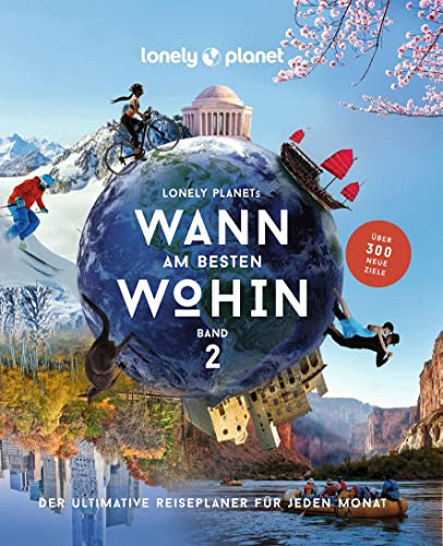 Wann am besten wohin 2 (Lonely Planet Bildband) - Preis vom 04.10.2026 03:51:26 h