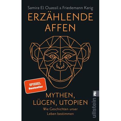 Erzählende Affen, Taschenbuch von Samira El Ouassil,Friedemann Karig, Ullstein Taschenbuch