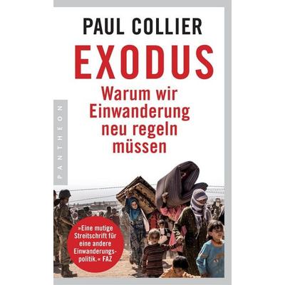 Exodus, Taschenbuch von Paul Collier, Pantheon, 978-3-570-55287-2