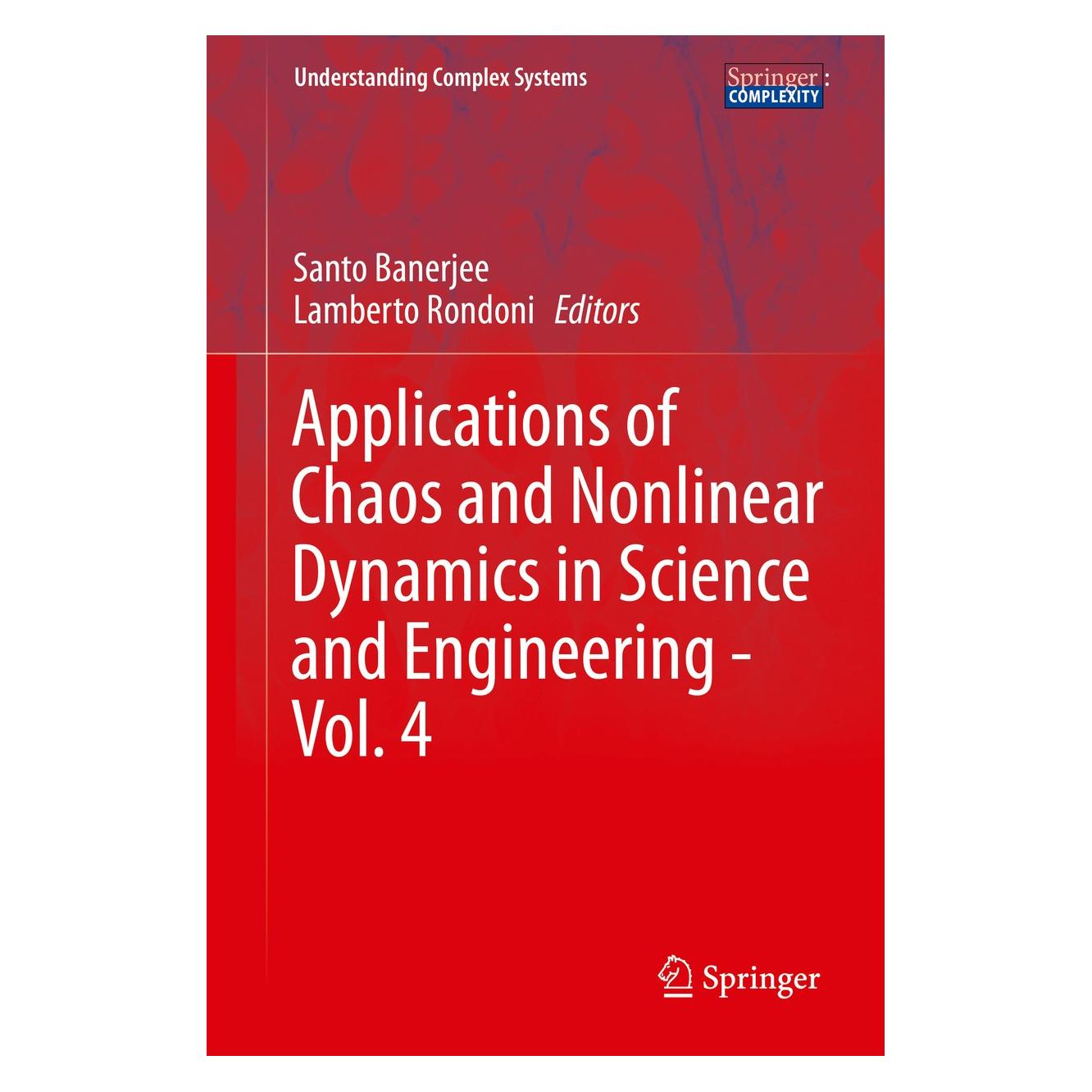 Springer Applications of Chaos and Nonlinear Dyn (Englisch, Hardcover, Lamberto Rondoni, Santo Banerjee) (9783319170367)