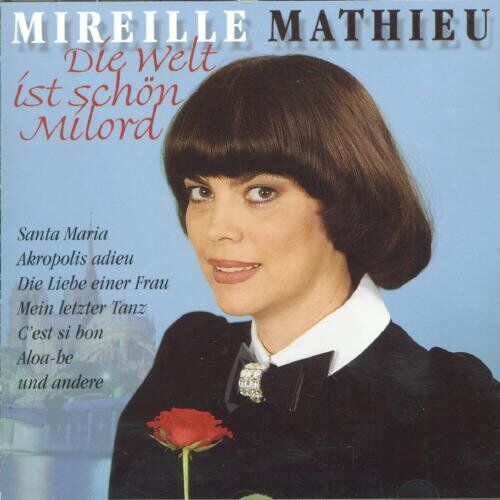 Mireille Mathieu - Die Welt ist Schön, Milord - Preis vom 08.10.2026 07:26:42 h