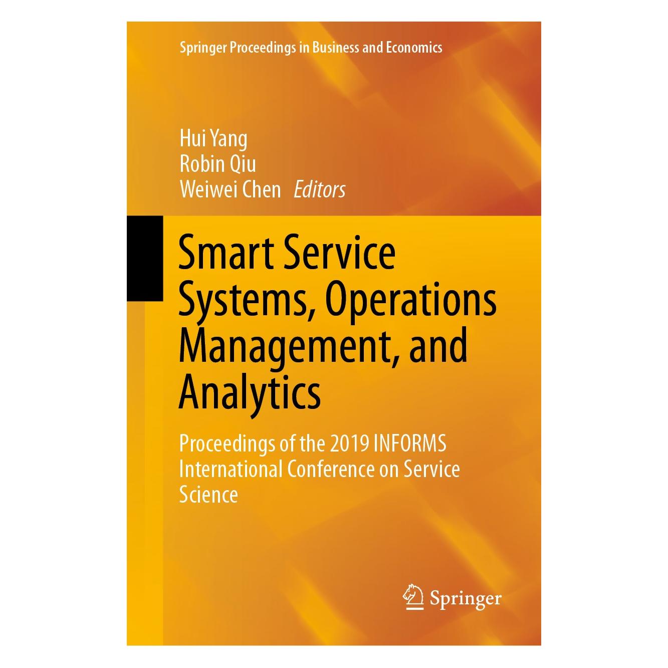 Springer Smart Service Systems, Operations Management, and Analytics (Englisch, Hardcover, Hui Yang, Robin Qiu, Weiwei Chen) (9783030309664)
