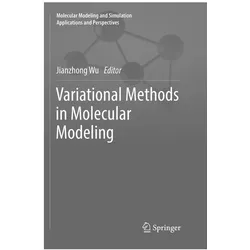 Variational Methods in Molecular Modeling, Fachbücher von Jianzhong Wu