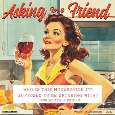 Asking for a Friend 2027 12 X 12 Wall Calendar
