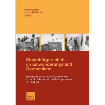 Staatsbürgerschaft im Einwanderungsland Deutschland, Taschenbuch von Henning Storz,Carolin Reisslandt, VS Verlag für Sozialwissenschaften,