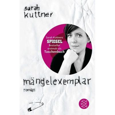 Mängelexemplar, Taschenbuch von Sarah Kuttner, Fischer Taschenbuch Verlag
