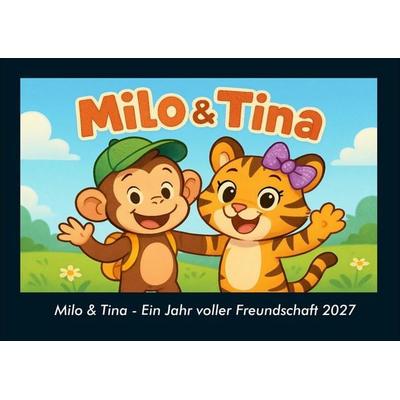 Milo & Tina - Ein Jahr voller Freundschaft 2027 Fotokalender DIN A4