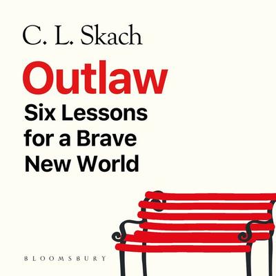Outlaw - C.L. Skach, Audio, 9781526694553