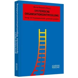 Systemische Organisationsentwicklung, Fachbücher von Bernd Schmid