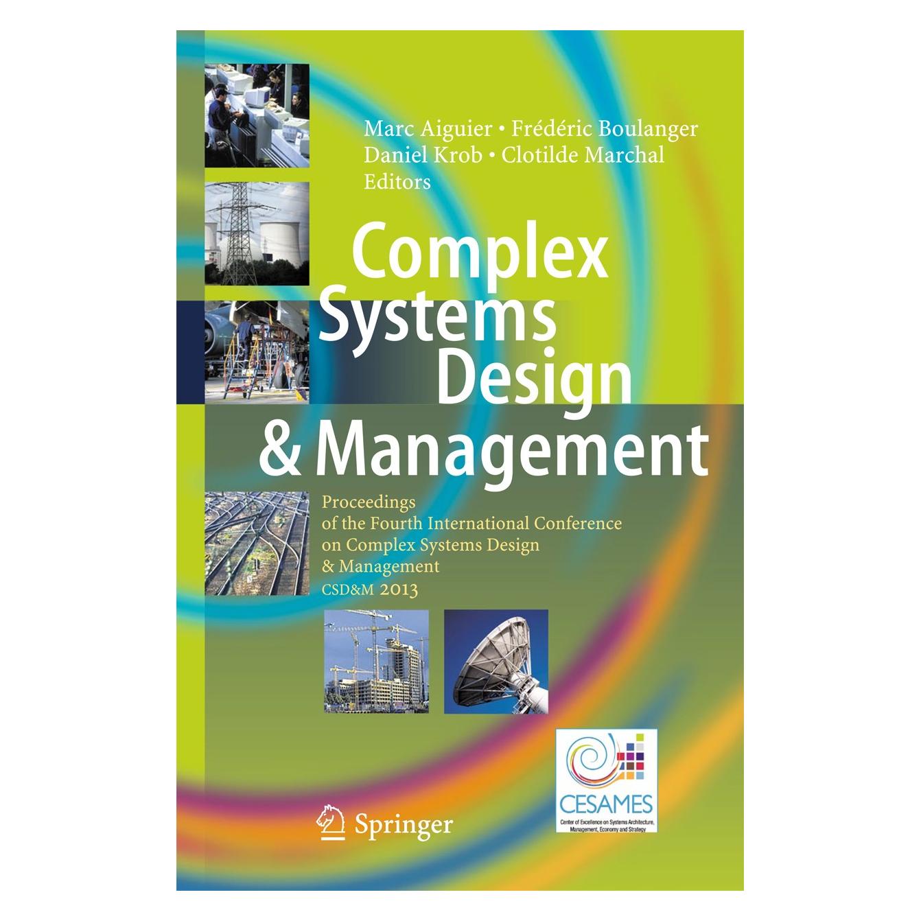 Springer Complex Systems Design & Management (Englisch, Hardcover, Clotilde Marchal, Daniel Krob, Frédéric Boulanger, Marc Aiguier) (9783319028118)