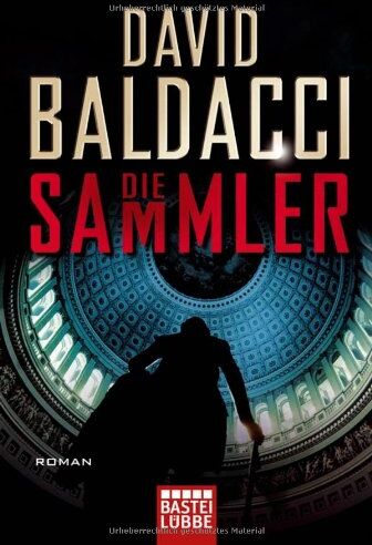 David Baldacci - Die Sammler: Roman - Preis vom 09.10.2026 07:28:09 h