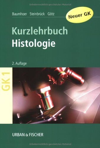 Daniel Baumhoer - Histologie: Kurzlehrbuch zum Gegenstandskatalog - Preis vom 17.10.2026 19:25:27 h
