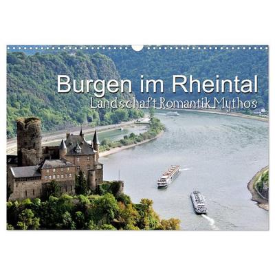 Burgen im Rheintal - Landschaft, Romantik, legend (Wandkalender 2026 DIN A3 quer), CALVENDO Monatskalender