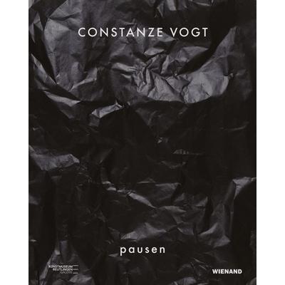Constanze Vogt. pausen, Taschenbuch von , Wienand, 978-3-86832-585-0