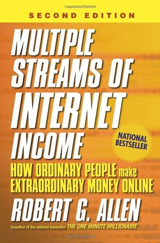 Allen, Robert G. - Multiple Streams of Internet Income: How Ordinary People Make Extraordinary Money Online - Preis vom 09.10.2026 07:28:09 h