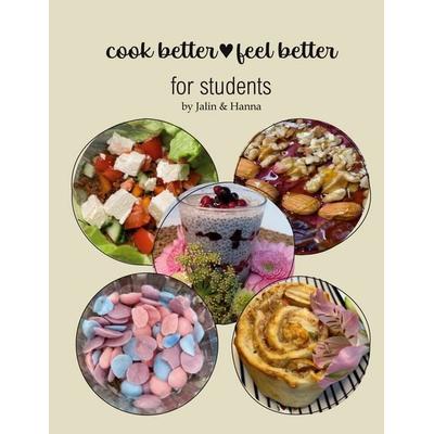 cook better&feel better, Taschenbuch von Jalin Mangold,Hanna Waltz, BoD – Books on Demand, 978-3-7583-2137-5