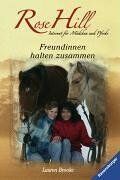 Lauren Brooke - Rose Hill 4: Rose Hill 4: Freundinnen halten zusammen - Preis vom 04.10.2026 03:51:26 h