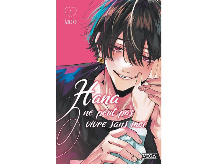 Hana ne peut pas vivre sans moi - Tome 4 (Manga)