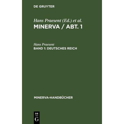 Deutsches Reich, Gebundene Ausgabe von Hans Praesent, De Gruyter, 978-3-11-259925-9