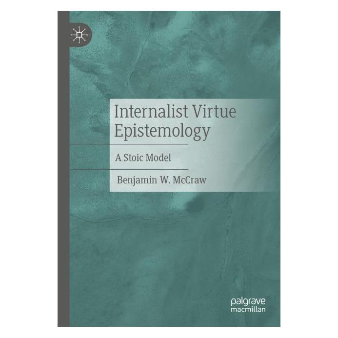 Springer Internalist Virtue Epistemology (Englisch, Softcover, Benjamin W. McCraw) (56562116)