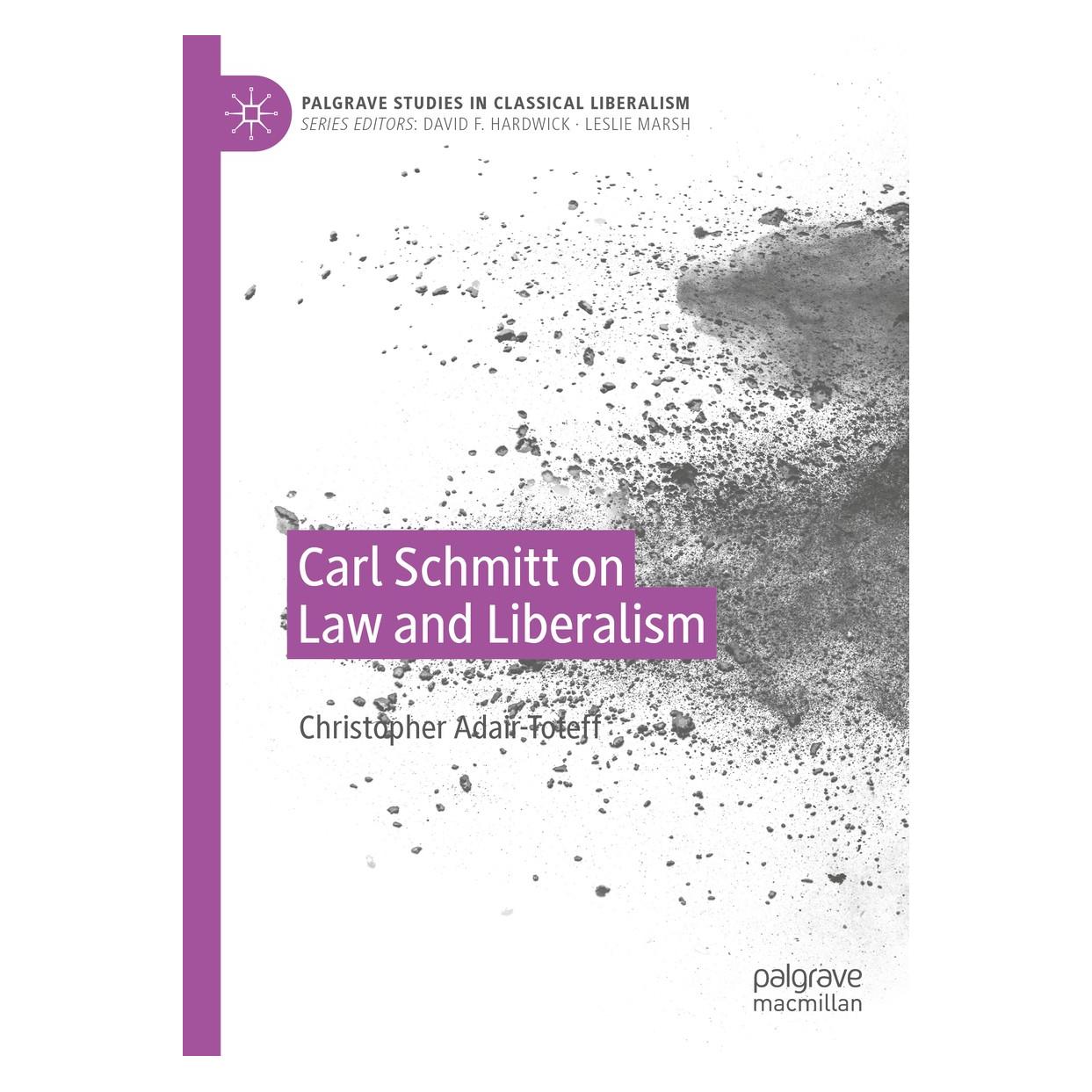 Springer Adair-Toteff:Carl Schmitt on Law and Li (Englisch, Hardcover, Christopher Adair-Toteff) (9783030571177)