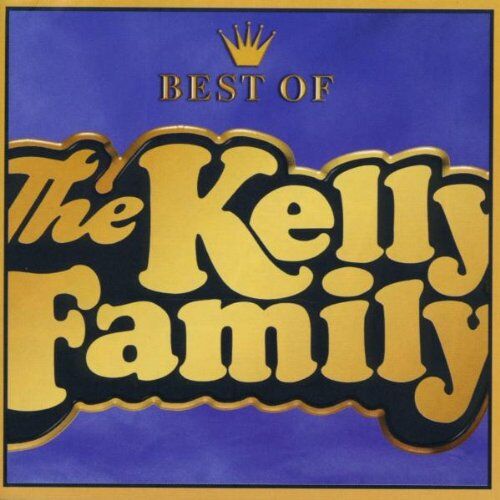 The Kelly Family - Best of - Preis vom 08.10.2026 07:26:42 h
