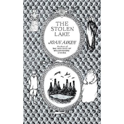 The Stolen Lake, Taschenbuch von Joan Aiken, Houghton Mifflin Company