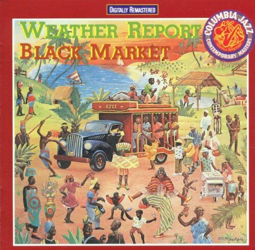 Weather Report - Black Market - Preis vom 08.10.2026 07:26:42 h