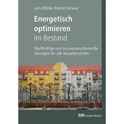 Energetisch Optimieren im Bestand, Fachbücher von Lars Klitzke, Martin Zerwas