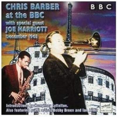 At The BBC With Special Guests - Chris Barber, CD