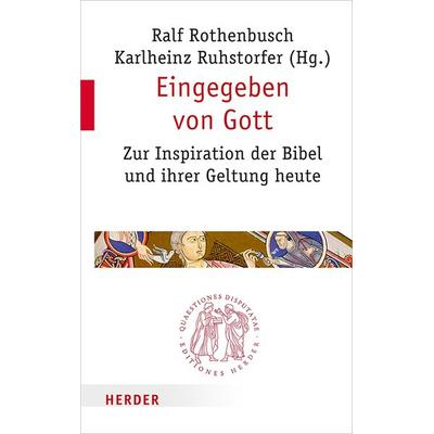 Eingegeben von Gott, Taschenbuch von , Herder, 978-3-451-02296-8