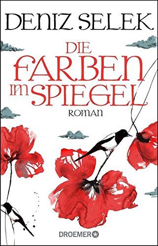 Deniz Selek - Die Farben im Spiegel: Roman - Preis vom 14.10.2026 23:07:16 h