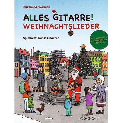Alles Gitarre! - Weihnachtslieder -