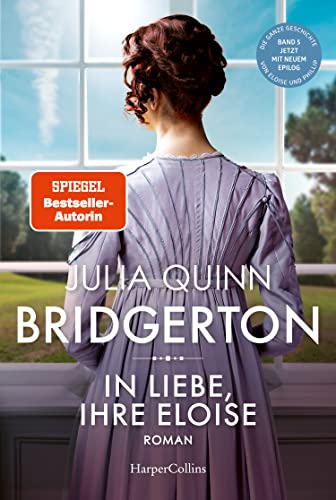 Julia Quinn - Bridgerton - In Liebe, Ihre Eloise: Roman - Preis vom 07.10.2026 11:45:10 h