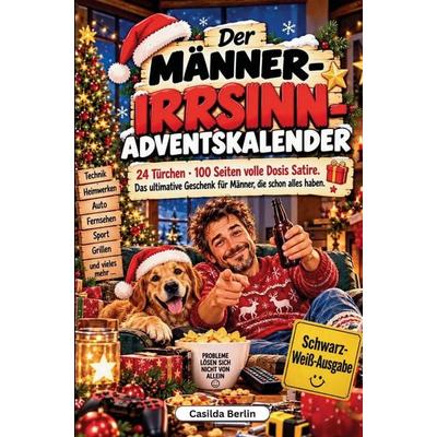 Der Männer-Irrsinn-Adventskalender, Taschenbuch von Casilda Berlin, Nesterenko Verlag, 978-94-039-5446-2